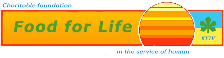 Charitable Foundation "Food for Life" — Kyiv